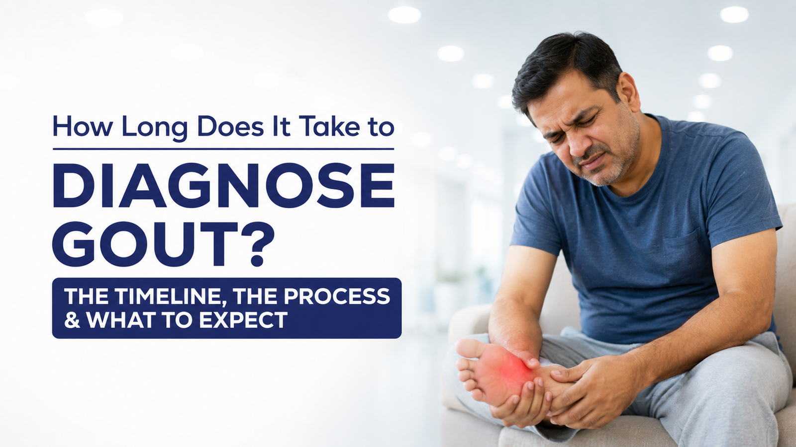 How long does it take to diagnose Gout?